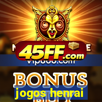 jogos henrai